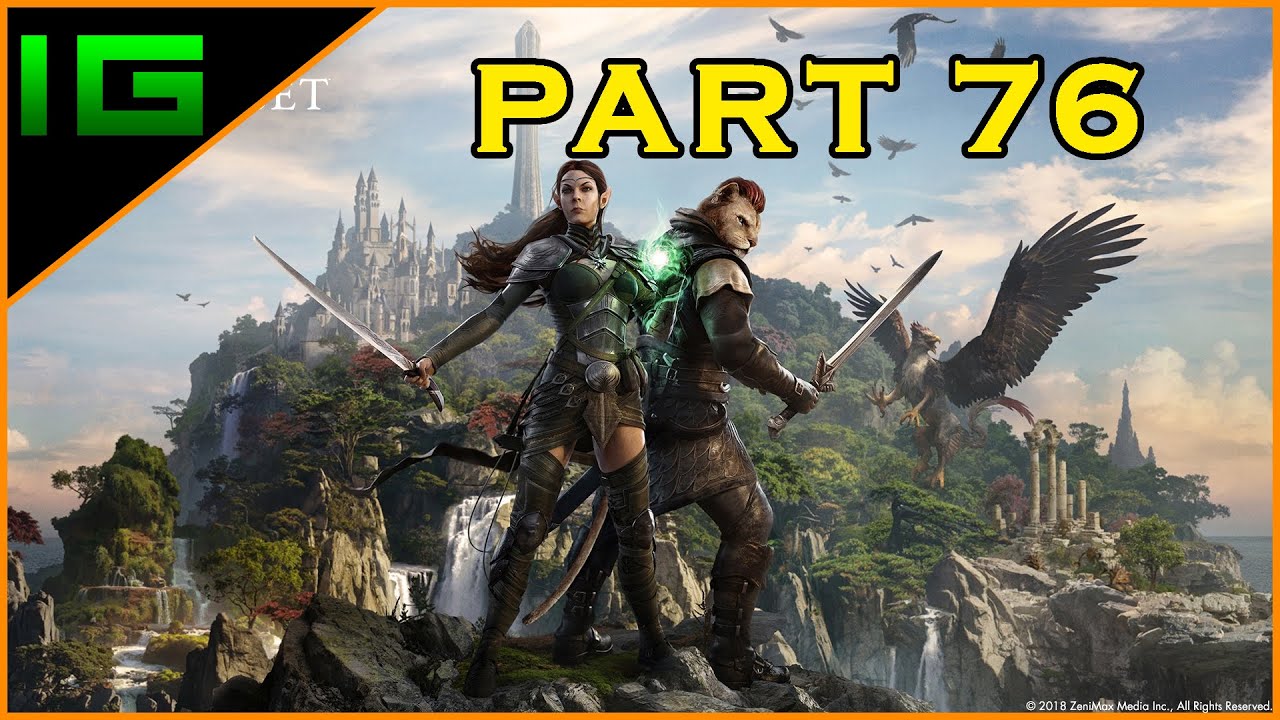 THE ELDER SCROLLS ONLINE [ESO] Gameplay Walkthrough - Part 76 - OPENING ...