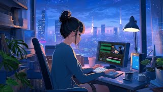 Study Music 📚 Music for Your Study Time at Home 🍀 A playlist lofi for study, relax, stress relief