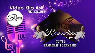 Download Lagu Zivilia - Ramadhan Di Kampung #karaoke  \u0026 #lirik  (UnOfficial Music Video Karaoke) MP3 Download Lagu Zivilia - Ramadhan Di Kampung #karaoke  \u0026 #lirik  (UnOfficial Music Video Karaoke) MP3