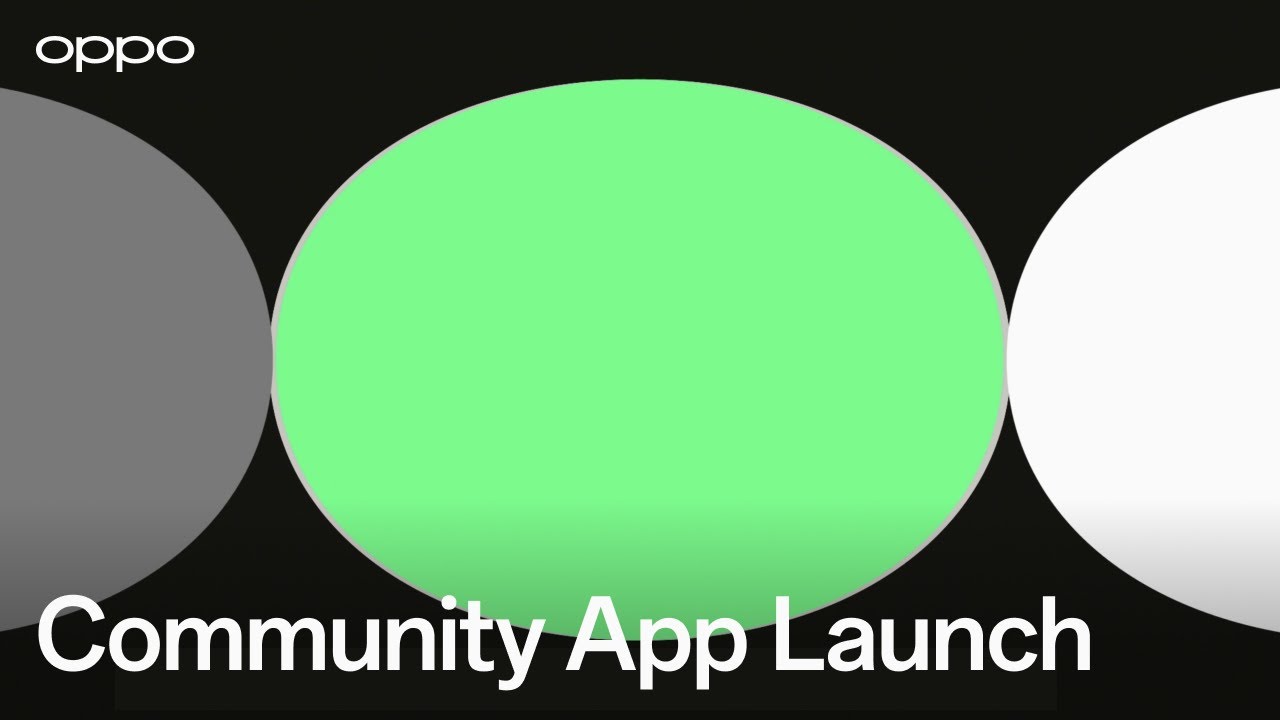 OPPO Community | App Launch