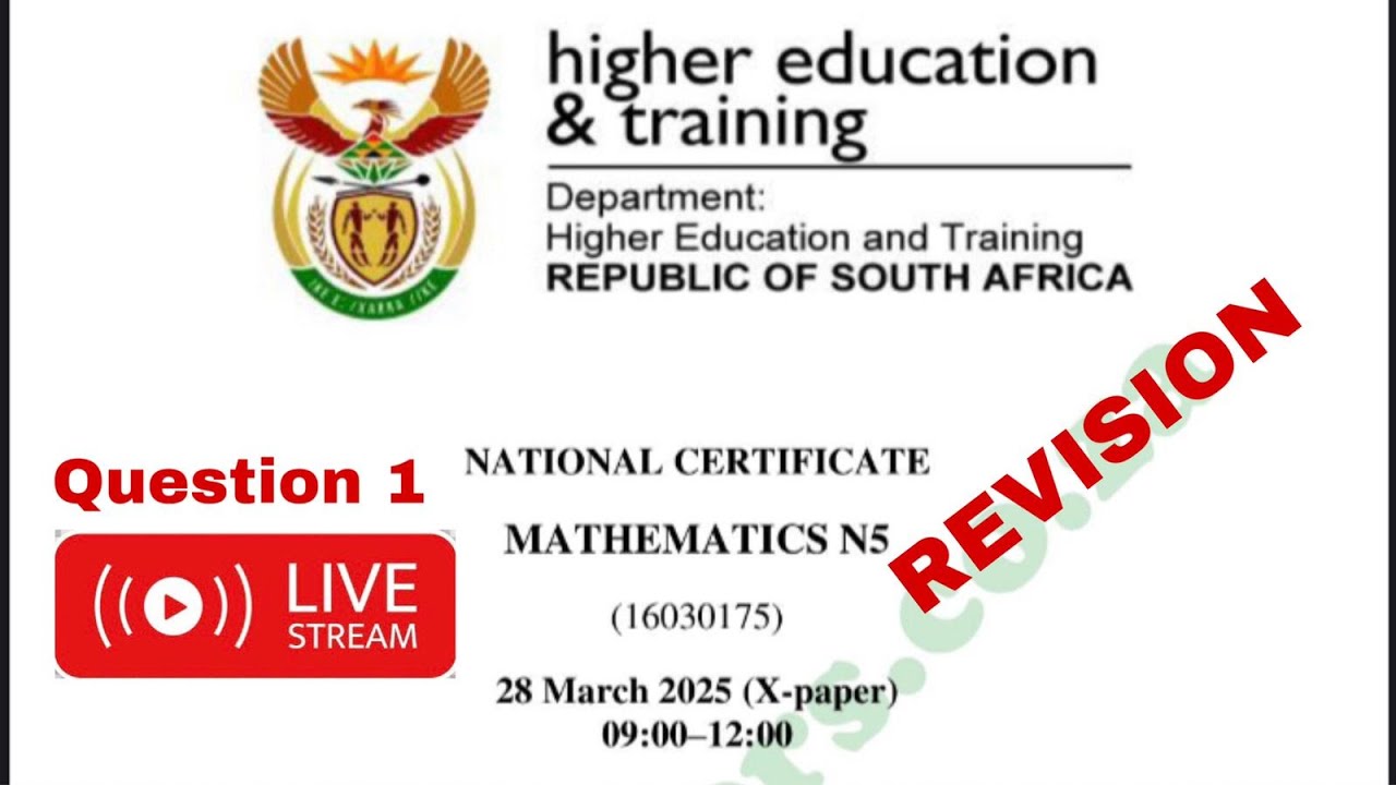 Mathematics N5  March 2025 question paper (livestream)  | Question 1