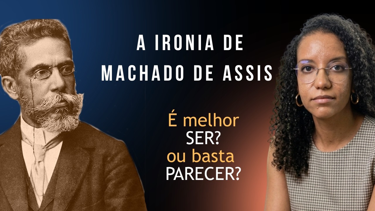 SER OU PARECER? Machado de Assis e a teoria do Medalhão - Laís Marques, da Nova acrópole Teresina-PI