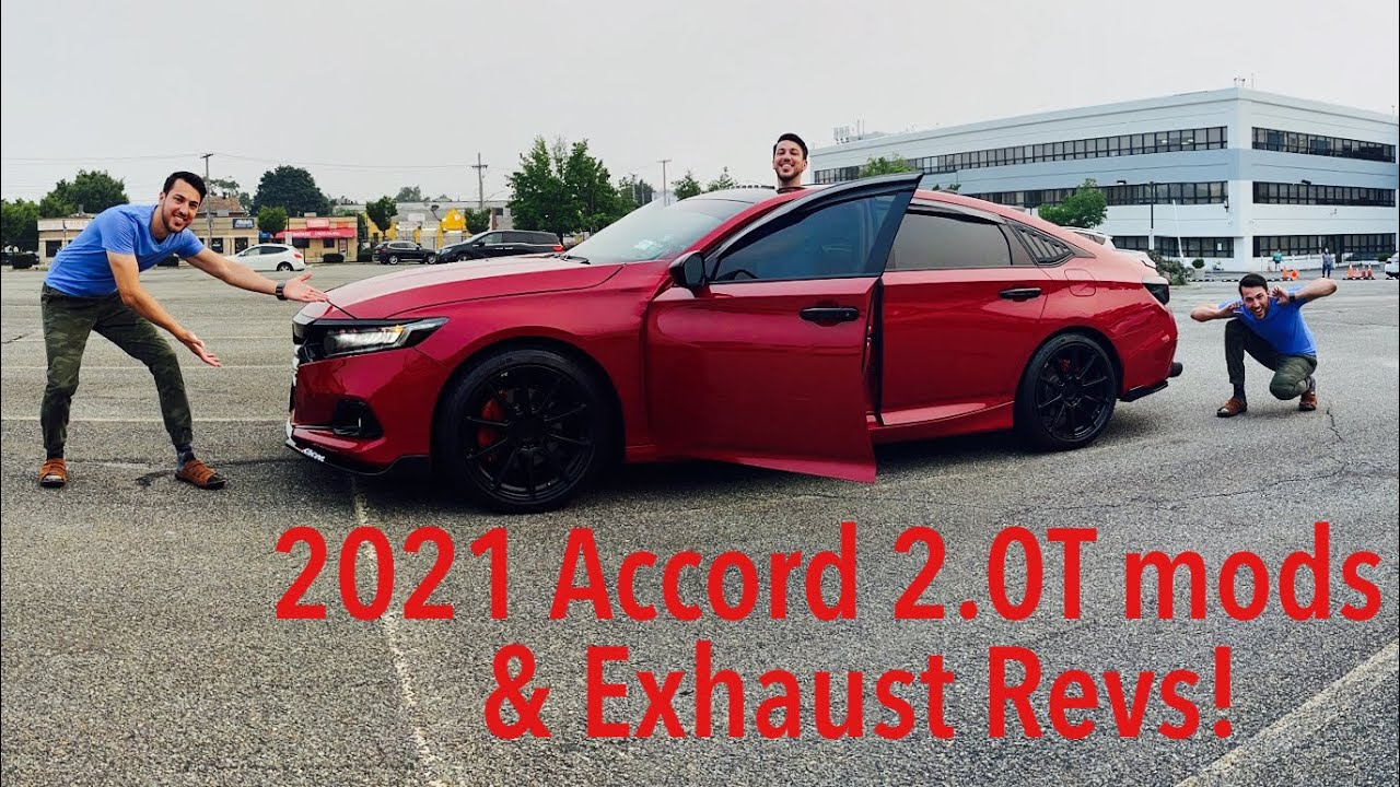 2021 honda accord sport 2 0t mods and exhaust setup youtube