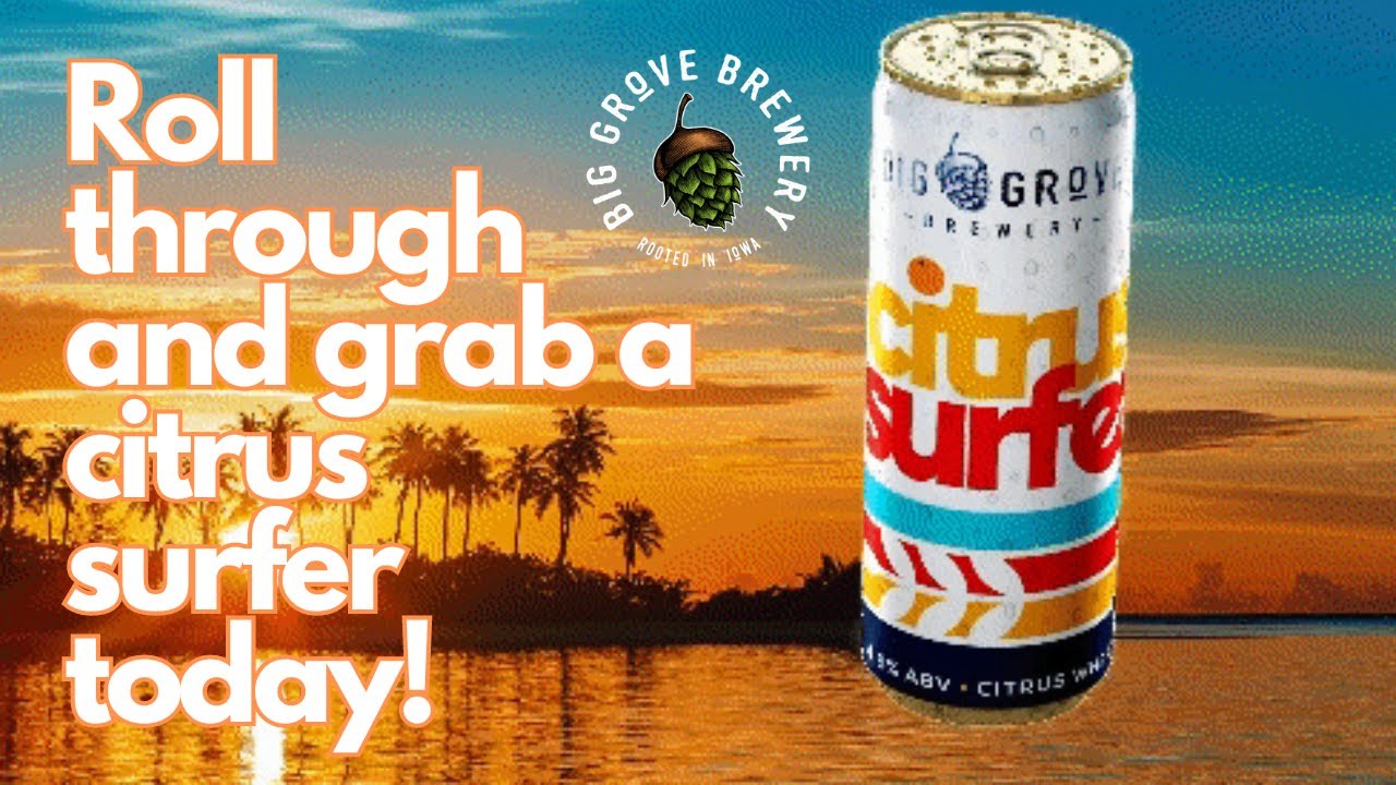 Big Grove- Citrus Surfer sample