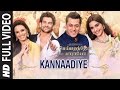 Kannaadiye Full Video Song || "Meymarandhaen Paaraayoa" || Salman Khan, Sonam Kapoor