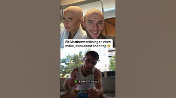 Ed Matthews Refusing To Even Make Jokes About Cheating Fyp Trend Viral Edmatthews Elsarae 