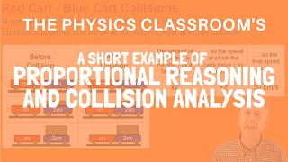 Proportional Reasoning and Collision Analysis - a Physics Example Problem