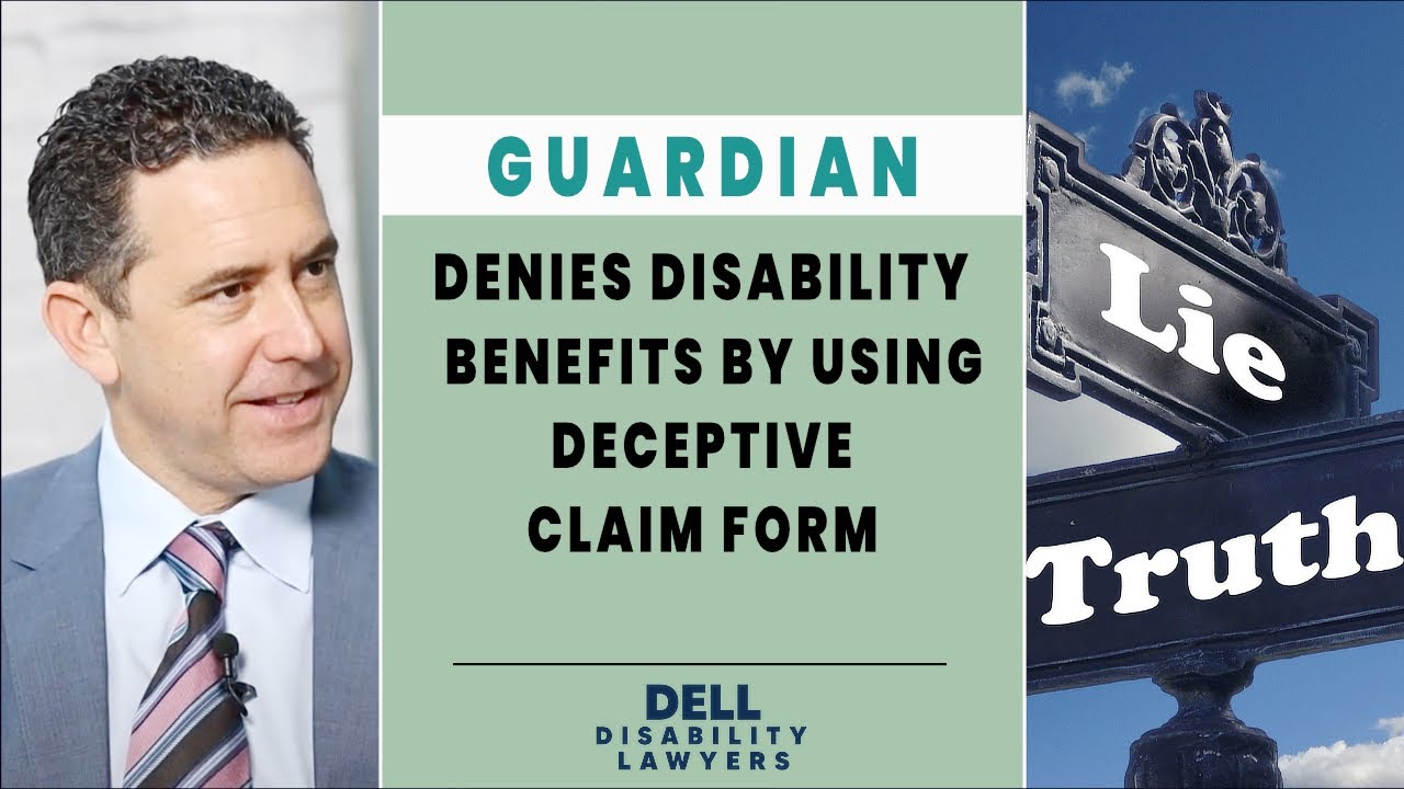 Guardian Denies Disability Benefits By Using Deceptive Claim Form - YouTube