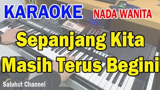 KUCARI JALAN TERBAIK ll KARAOKE PANCE ll CIPT  PANCE F PONDAAG ll NADA WANITA F=DO