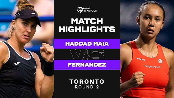 Beatriz Haddad Maia vs. Leylah Fernandez | 2022 Toronto Round 2 | WTA Match Highlights