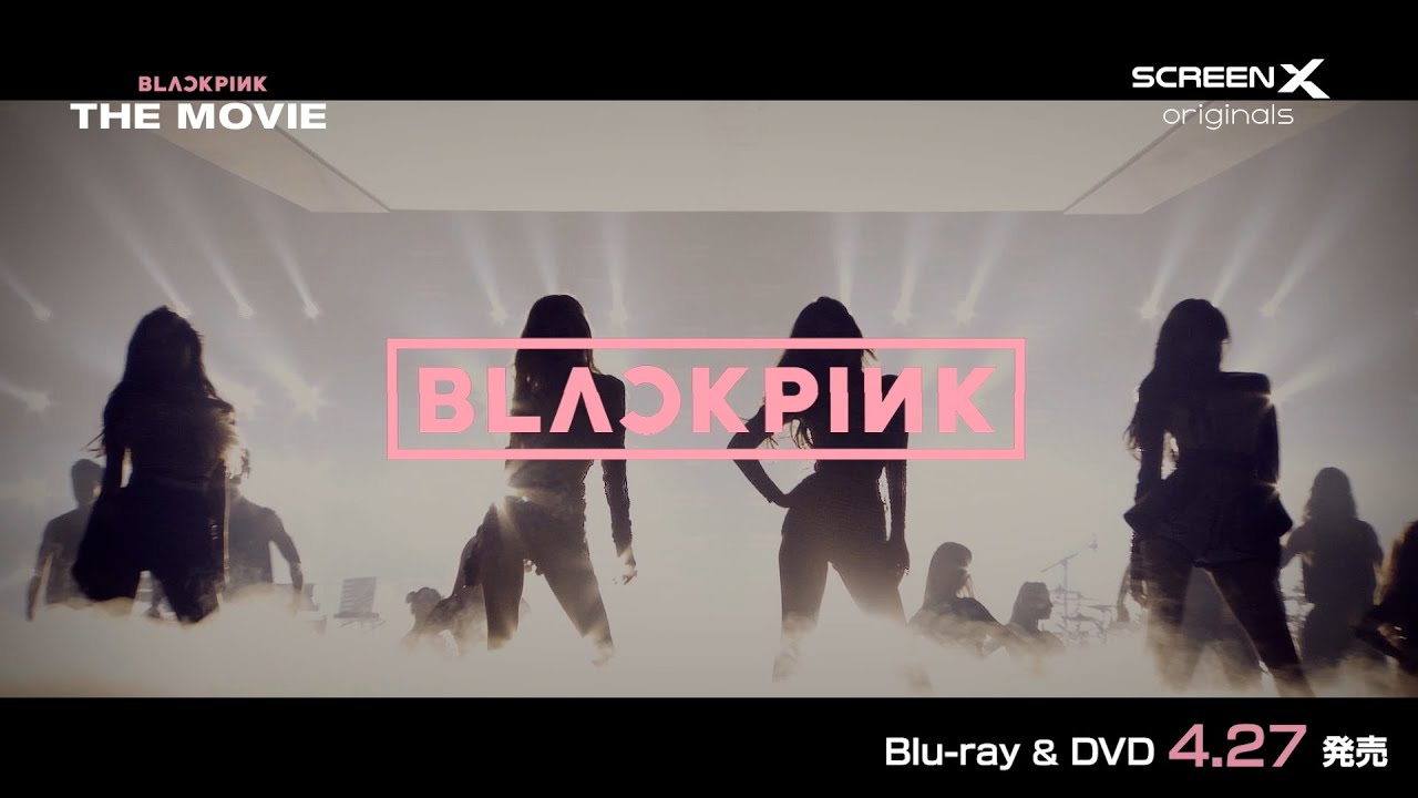 「BLACKPINK THE MOVIE」Blu-ray&DVD/4月27日(水)発売