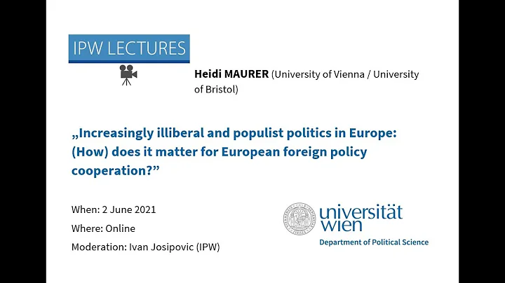 IPW Lecture: Heidi Maurer - Increasingly illiberal...