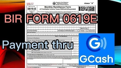 BIR FORM 0619E PAYMENT THRU GCASH