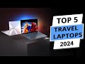 Top 5 Best Travel Laptops 2025 - SmartBest!