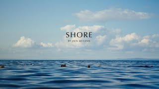 Shore  Cinematic Nature Video (Sony FX3)