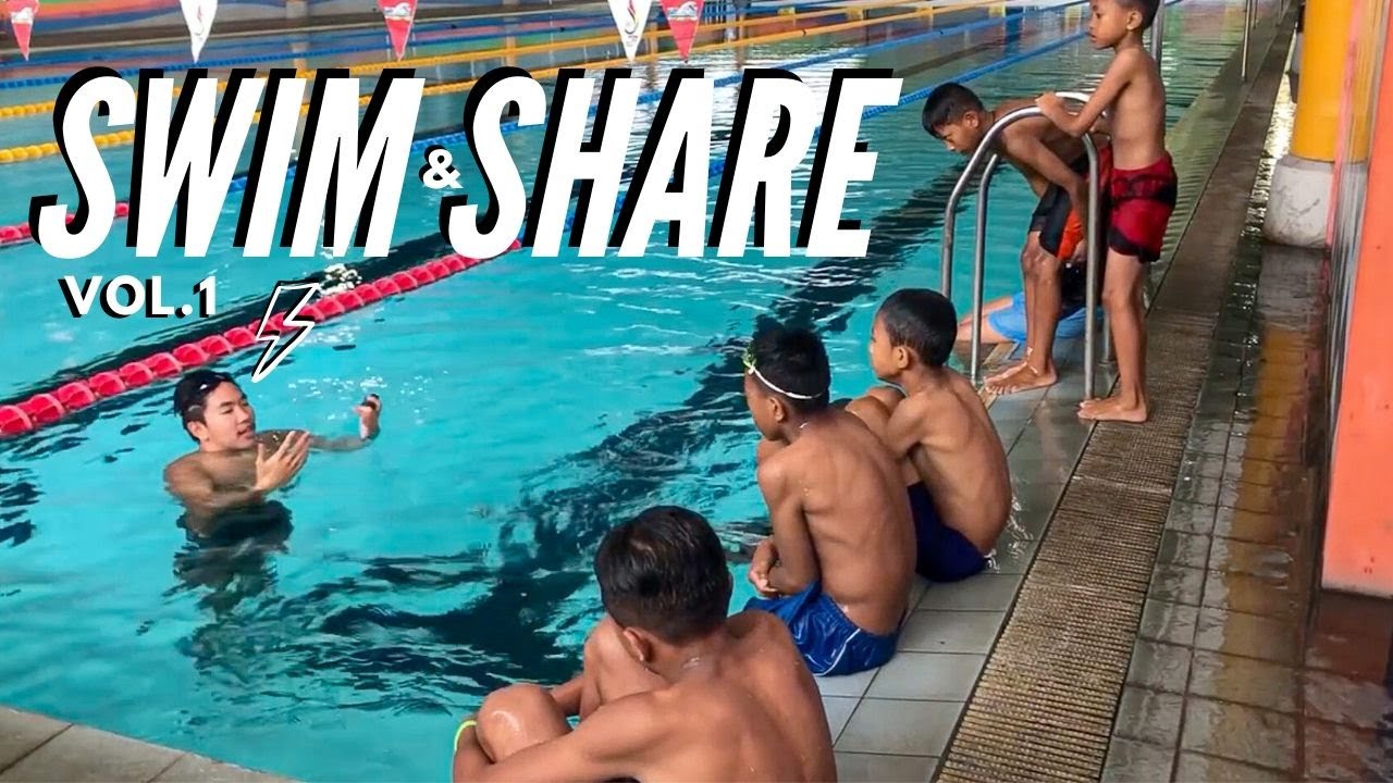 RENANG & SHARING BERSAMA ANAK PANTI ASUHAN | SWIM & SHARE VOL.1