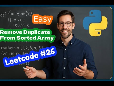 Leetcode 26 - Remove Duplicate From Sorted Array - Easy