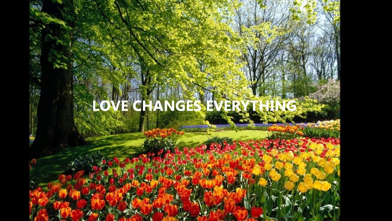 LOVE CHANGES EVERYTHING - DANNY CARRERA