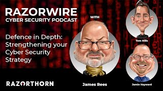 Defence in Depth: Strengthening your Cyber Security Strategy