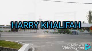 HARRY KHALIFAH ( APAK ) -- DOA WIRA NEGARA