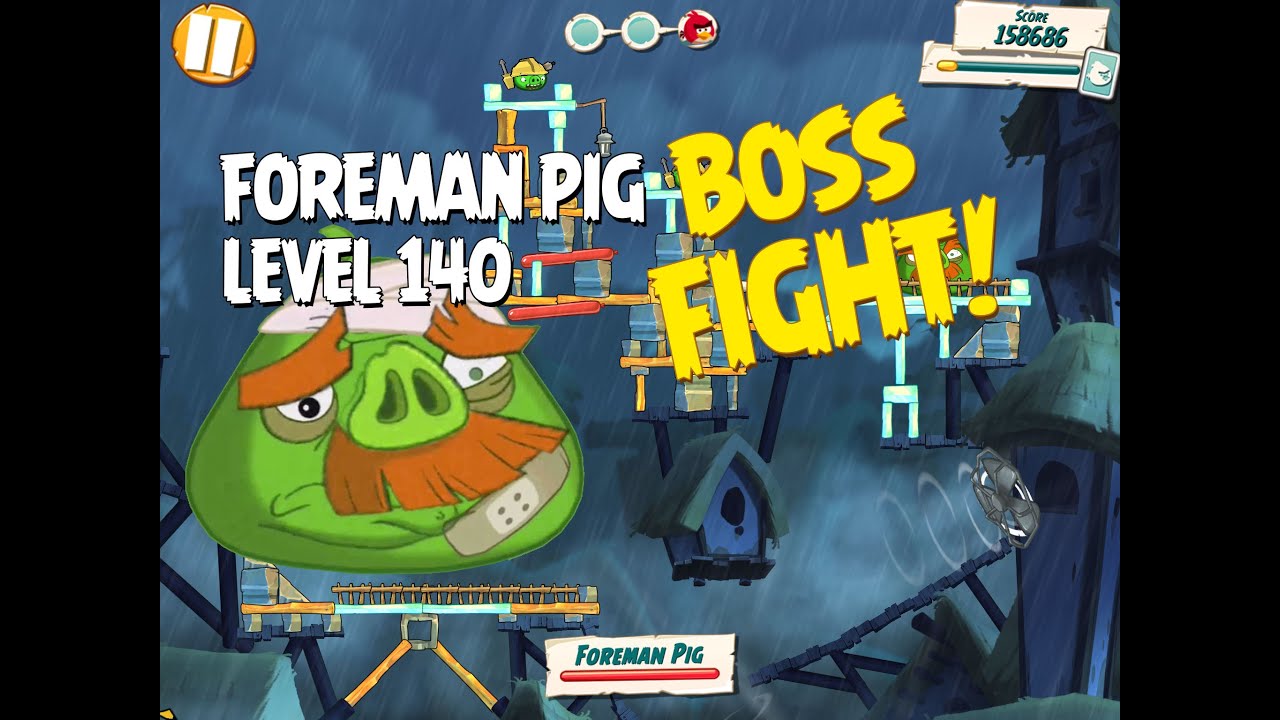 Boss Fight #14! Foreman Pig Level 140 Walkthrough - Angry Birds Under