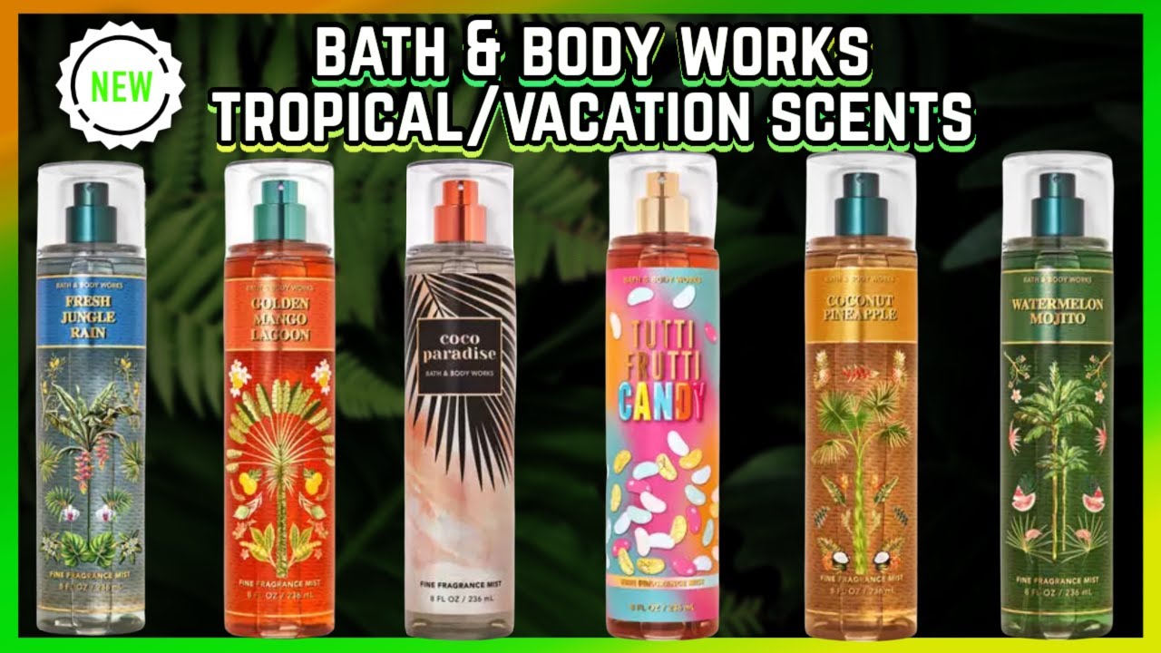 🌴NEW🌴 BATH & BODY WORKS TROPICAL/VACATION SCENTS FOR 2023 || 