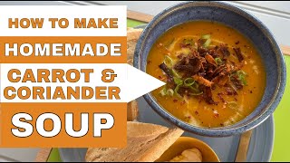 How To Make Carrot and Coriander Soup @fulloffood