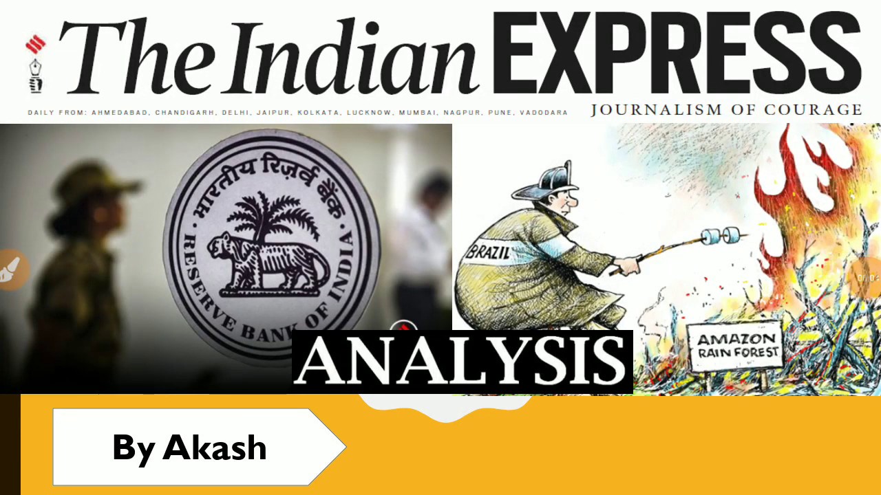 28 Aug 2019 The Indian Express Newspaper Analysis UPSC 