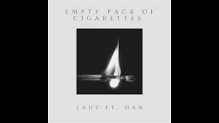 Empty pack of cigarettes - Lauz (featuring Dan Pugh)