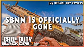 Call Of Duty is Removing Skill Based Matchmaking PERMANENTLY in Black ops 7 (BO7 REVIEW!)