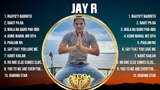 Jay R Best OPM Songs Playlist 2024 Ever ~ Greatest Hits Full Album
