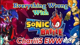 (DISOWNED)Everything Wrong With Charriii5’s EWW Sonic Battle