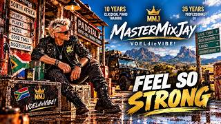 Download lagu FEEL SO STRONG — MasterMixJay (MMJ)
