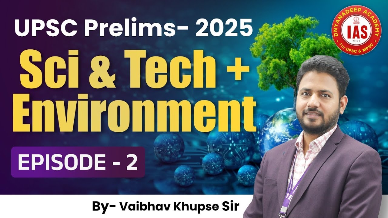 UPSC Prelims Sci & Tech / Environment Full Revision #upsc #prelims #sci ...