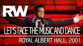 Let S Face The Music And Dance Youtube