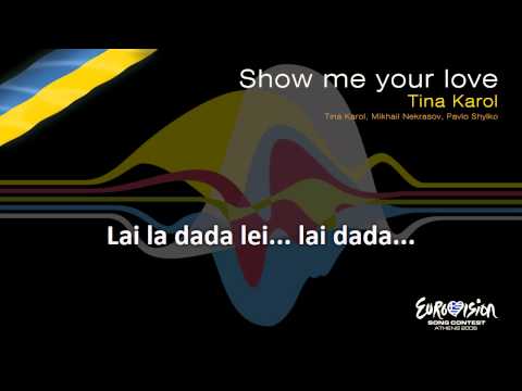 Tina Karol - "Show Me Your Love" (Ukraine) - [Karaoke version]