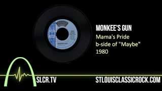 Monkee&#39;s Gun - Mama&#39;s Pride, 1980