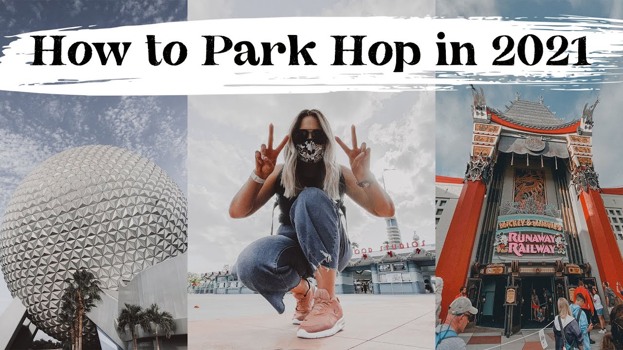 How to Park Hop in 2021 at Walt Disney World ✨