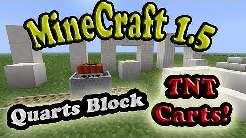 MineCraft 1.5 Snapshot 13w02a Activator Rails, Block of Quartz, TNT Cart, Pillar Quarts Block!