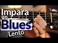 Blues Lento in Stile Fingerstyle ... ... Imparalo!