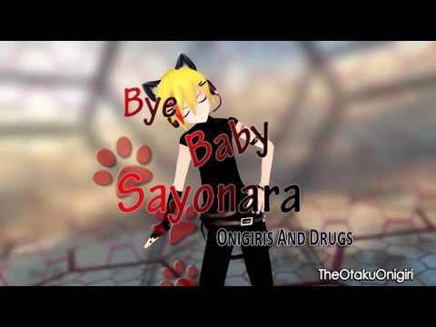 【MMD】 Bye Baby Sayonara 【96猫】REUP