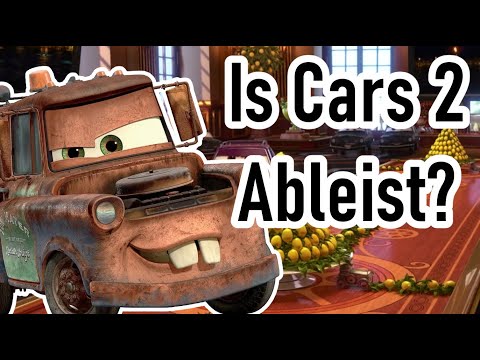 Ableism in Cars 2