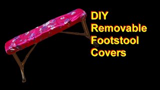 Diy Removable Footstool Covers