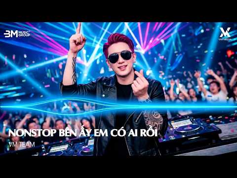 Bên Ấy Em Có Ai Rồi Remix ♫ NHẠC REMIX TIKTOK TRIỆU VIEW 2026 ♫ BXH Nhạc Trẻ Remix Hay Nhất Hiện Nay