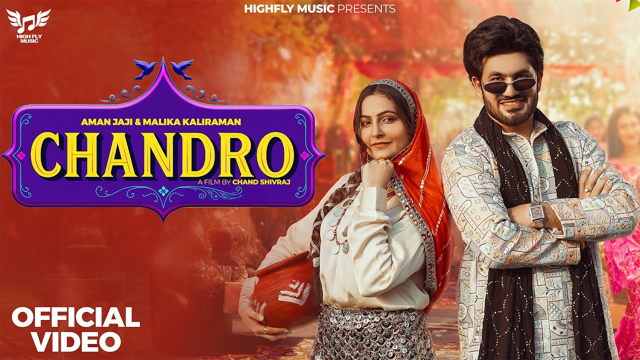 CHANDRO (Official Video) Raj Mawar | Aman Jaji | Malika Kaliraman | haryanvi songs haryanavi 2025
