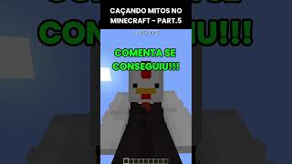 Caçando mitos no Minecraft - 5 #minicraftmemes #minecraft