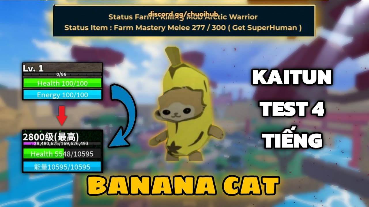 [FREE] Blox Fruits - Banana Cat Hub Kaitun Test 4 Tiếng