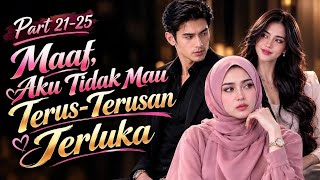 Maaf, Aku Tak Mau Terus-Terusan Terluka| 21-25|  Zaga - Selengkapnya di YouTube asal ramai
