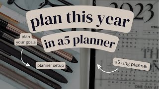 Plan Your Best Year In a5 6-ring planner | plan with me | cloth and paper planner setup