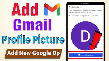 How to add Gmail profile picture  add Google profile picture  upload gmail profile photo set mobile